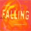 Falling (Summer Walker Remix) - Single