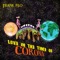 Love in the Time of Corona - Frank Flo lyrics