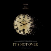 It's Not Over (feat. Sam Fischer) artwork