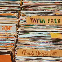 Fight (feat. Florida Georgia Line)-Tayla Parx