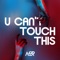 U Can't Touch This (MBP Version) artwork