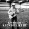 A Cowboy Like Me - Matt Mercado lyrics