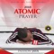 Atomic Prayer artwork