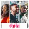 Chiki (feat. Lauwtje) - Single album lyrics, reviews, download