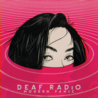 Deaf Radio - Modern Panic artwork