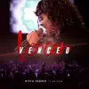 Venceu (Ao Vivo) - Single album lyrics, reviews, download