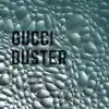 Stream & download Gucci Duster - Single