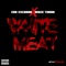 White Meat (feat. NikeTurbo) - Erk Escobar lyrics