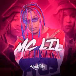 Que Saudade da Sentada Dela - Single by MC Lil album reviews, ratings, credits
