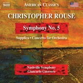 Rouse: Symphony No. 5, Supplica & Concerto for Orchestra artwork