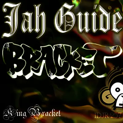 Jah Guide EP - Bracket