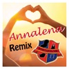 Annalena (Remix) - Single