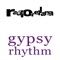 Gipsy Rhythm - Raúl Orellana lyrics