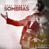 Sombras - Single, 2019