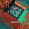 Samba Du Bom - Single