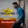 Hoy Me Has Perdido - Single