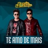 Te Amo de Mais - Single
