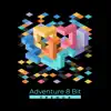 Stream & download Adventure 8 Bit - Single