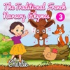 The Traditional French Nursery Rhymes - Volume 3