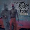 Dope God: The Mixtape