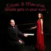 Smoke Gets in Your Eyes - Single album lyrics, reviews, download