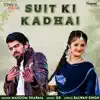Suit Ki Kadhai - Single album lyrics, reviews, download