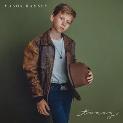 Twang - EP - Mason Ramsey Twang - EP - Mason Ramsey