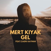 Gel (feat. Çağrı Kaymak) artwork