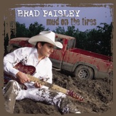Brad Paisley - Ain't Nothin' Like
