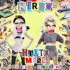 Haute Mess (ANNA Remix) [NERVO Edit] - Single album lyrics, reviews, download