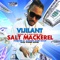 Salt Mackerel (feat. Vijilant) - Jazzy Kitt lyrics