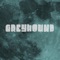 Greyhound - Durnz lyrics