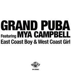 East Coast Boy & West Coast Girl (feat. Mya Campbell) - EP - Grand Puba East Coast Boy & West Coast Girl (feat. Mya Campbell) - EP - Grand Puba
