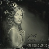 Gabrielle Louise - Breathe Easy