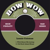 Lonnie Coleman - Old Rock Island Blues