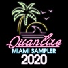 Quantize Miami Sampler 2020 - Compiled and Mixed by DJ Spen (The Edits)