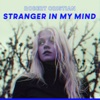 Stranger In My Mind - Single