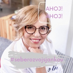 Seberozvoj s Jankou by Janka Chudlíková #seberozvojsjankou