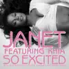Stream & download So Excited (feat. Khia) [Remixes] - EP