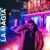La Magia - EP artwork