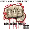 Real Right Homie (feat. OMB Peezy) - Single album lyrics, reviews, download