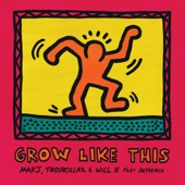 Grow Like This (feat. DeMarco) artwork