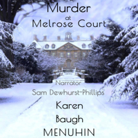 Karen Menuhin - Murder at Melrose Court: Heathcliff Lennox Series, Book 1 (Unabridged) artwork