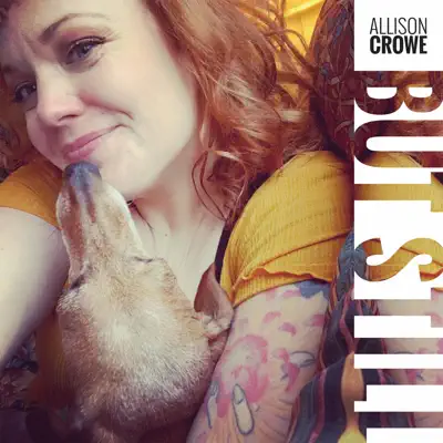 But, Still - Single - Allison Crowe