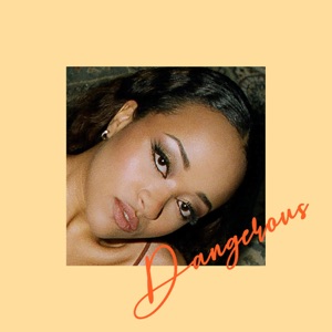 Dangerous - Single