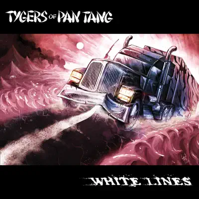 White Lines - Single - Tygers of Pan Tang