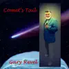 Comet's Tail - Single album lyrics, reviews, download