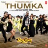 Thumka (From "Pagalpanti") - Single