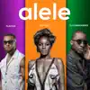 Alele - Single album lyrics, reviews, download