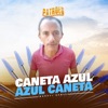 Caneta Azul, Azul Caneta by Patrões da Pisadinha iTunes Track 1